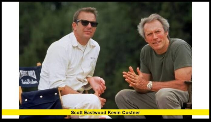 Scott Eastwood Kevin Costner