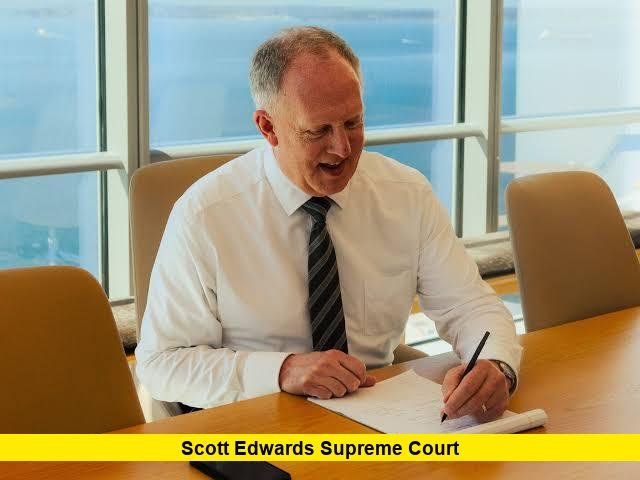 Scott Edwards Supreme Court Scott Edwards Supreme Court