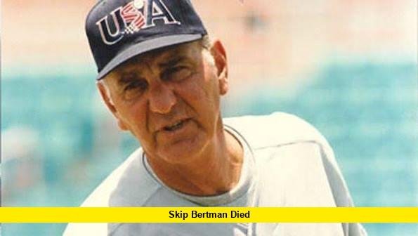Skip Bertman Died Skip Bertman Died
