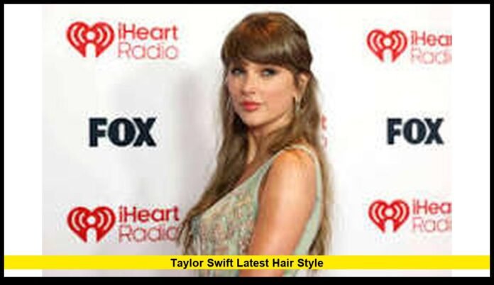 Taylor Swift latest hair styleTaylor Swift latest hair style