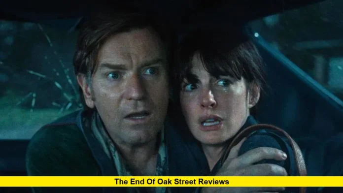 The End of Oak Street Reviews The End of Oak Street Reviews