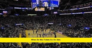When Do NBA Tickets Go on Sale. When Do NBA Tickets Go on Sale