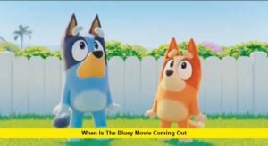 When Is the Bluey Movie Coming Out