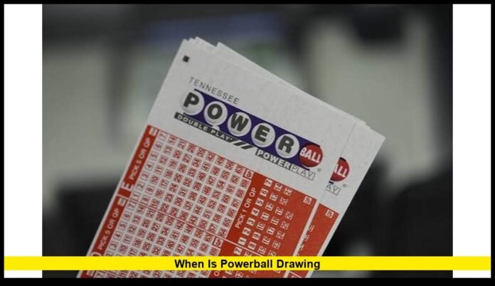 When is Powerball drawing