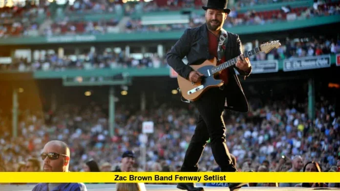Zac Brown Band Fenway Park Setlist