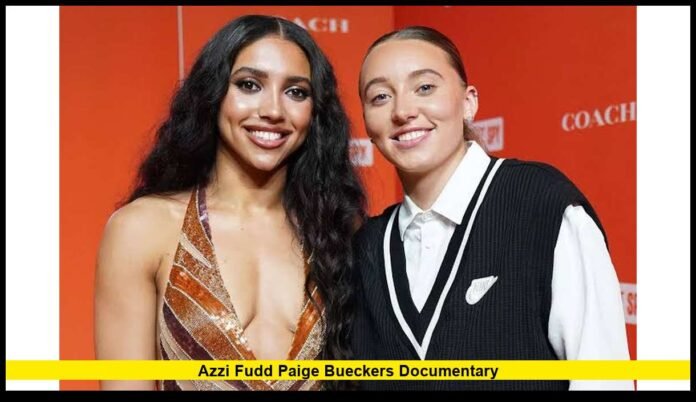 azzi fudd paige bueckers documentary