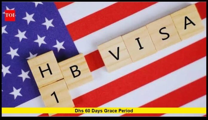 dhs 60 days grace period dhs 60 days grace period