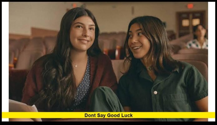dont say good luck dont say good luck
