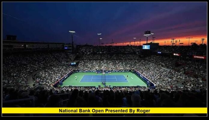 national bank open presented by roger Complete Guide to the 2026 Tournament, Schedule, Players, and What Fans Can Expect