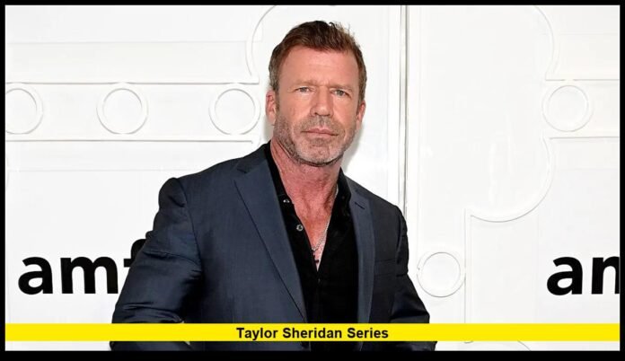 taylor sheridan series
