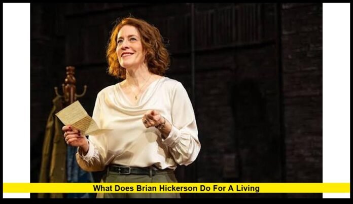 what does Brian Hickerson do for a living what does Brian Hickerson do for a living