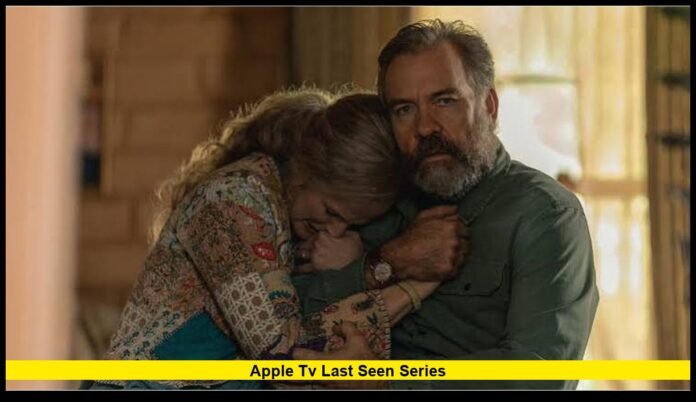 Apple TV last seen series Apple TV last seen series