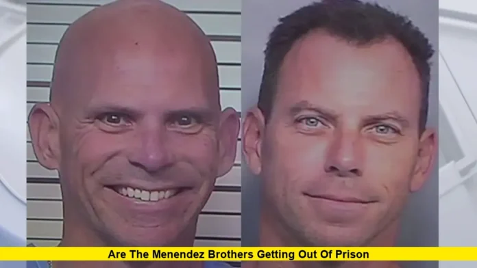 Are the Menendez Brothers Getting Out of Prison Are the Menendez Brothers Getting Out of Prison