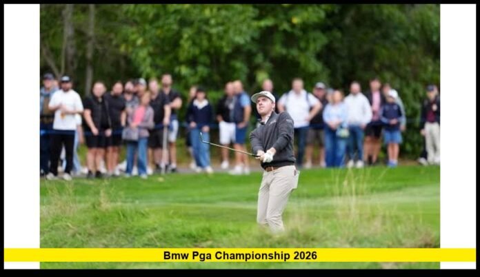 BMW PGA Championship 2026