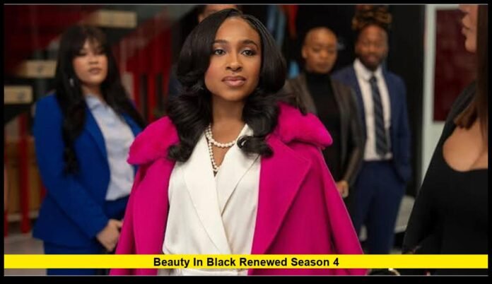 Beauty in Black renewed season 4