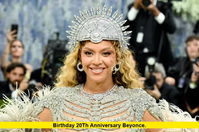 Birthday 20th Anniversary Beyonce