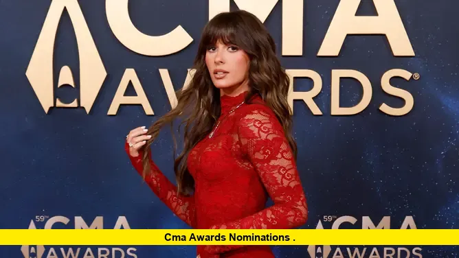 CMA Awards Nominations . CMA Awards Nominations
