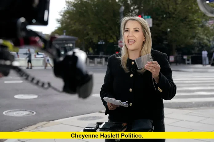 Cheyenne Haslett Politico