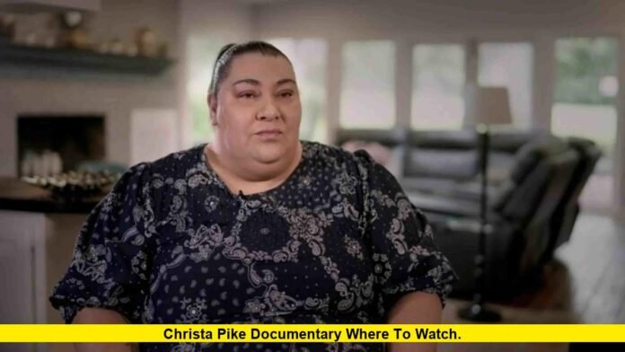 Christa Pike Documentary Where to Watch