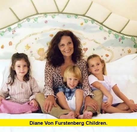 Diane von Furstenberg Children. Diane von Furstenberg Children