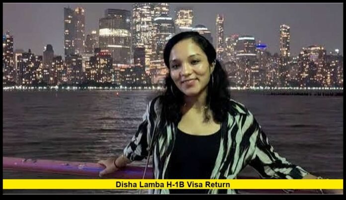 Disha Lamba H-1B visa return