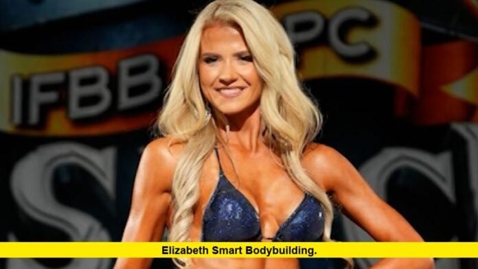Elizabeth Smart Bodybuilding. Elizabeth Smart Bodybuilding