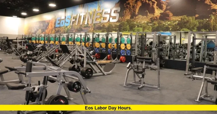 Eos Labor Day Hours