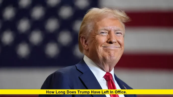 How Long Does Trump Have Left in Office. How Long Does Trump Have Left in Office