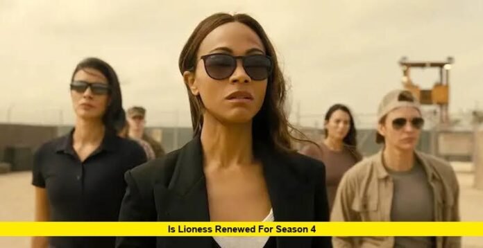 Is Lioness Renewed for Season 4 Is Lioness Renewed for Season 4