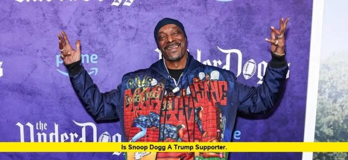 Is Snoop Dogg a Trump Supporter. Is Snoop Dogg a Trump Supporter