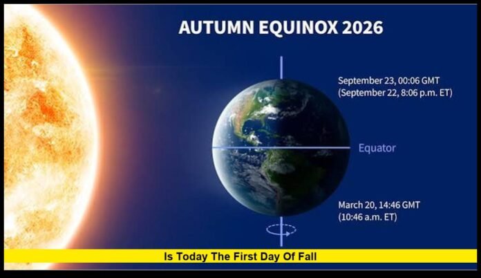 Is today the first day of fall Is today the first day of fall