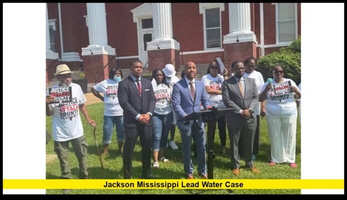 Jackson Mississippi lead water case Jackson Mississippi lead water case