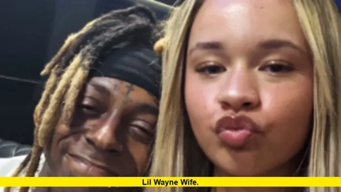 Lil Wayne Wife