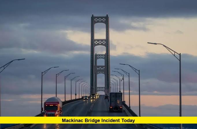 Mackinac Bridge Incident Today Mackinac Bridge Incident Today