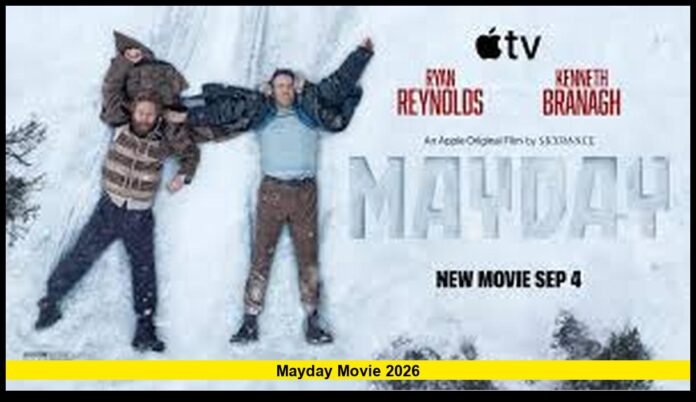 Mayday movie 2026