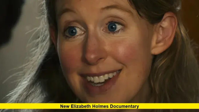 new elizabeth holmes documentary
