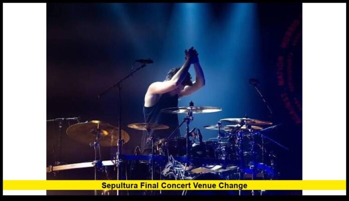Sepultura final concert venue change Sepultura, Sepultura 2026, Suhai Music Hall, São Paulo, Sepultura farewell, Sepultura final show, heavy metal, Krisiun, Sacred Reich, Metal Allegiance,