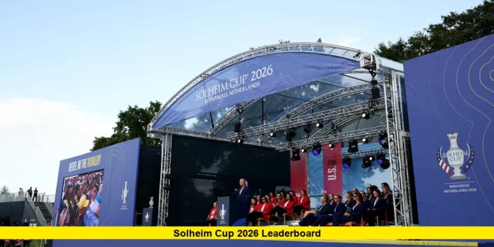 Solheim Cup 2026 Leaderboard Solheim Cup 2026 Leaderboard