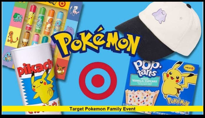 Target Pokemon Family Event Target Pokemon Family Event