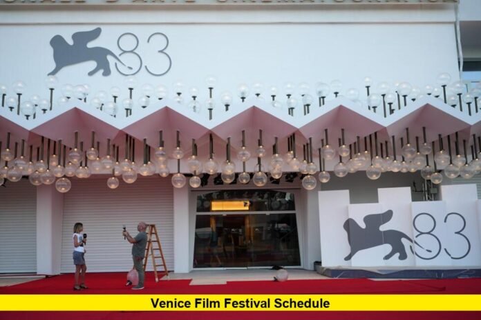 Venice Film Festival Schedule