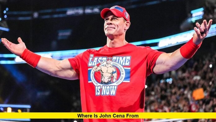 Where Is John Cena From Where Is John Cena From