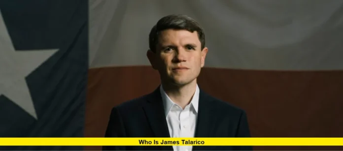Who Is James Talarico Who Is James Talarico