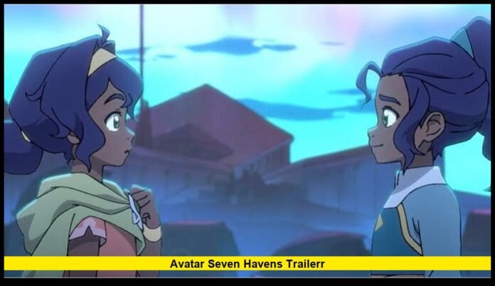 avatar seven havens trailerr Everything Revealed About Pavi, the New Avatar and the Post-Korra World