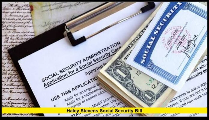 haley stevens social security bill haley stevens social security bill