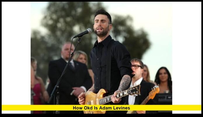 how okd is adam levineS His Age, Birthday, Career and Life in 2026