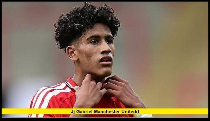 jj gabriel manchester unitedD Latest Update on the Teenage Star’s Future