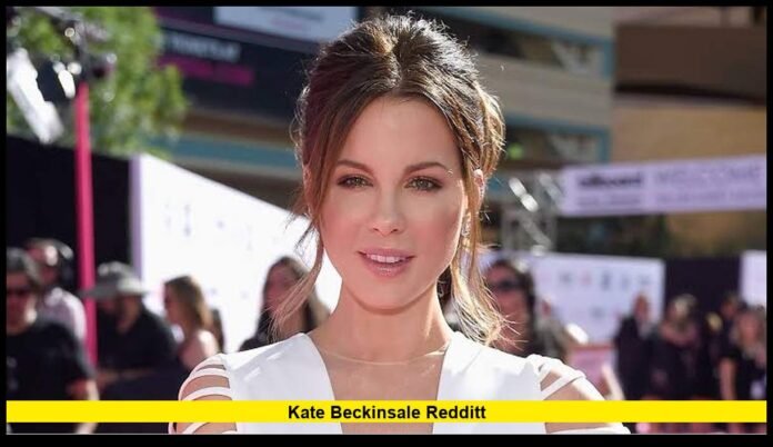 kate beckinsale redditt Latest Social Media Buzz and Career Updates