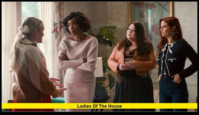 ladies of the house