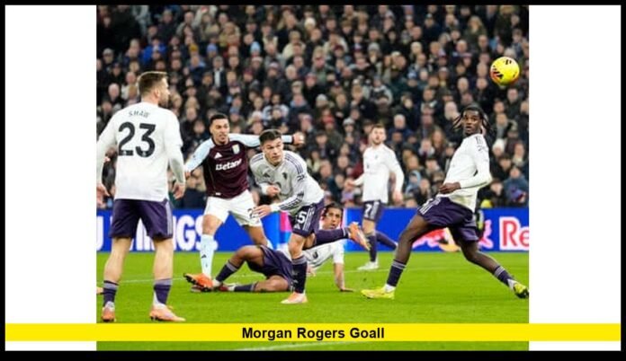 morgan rogers goalL Gives Chelsea Early Shock Against Arsenal