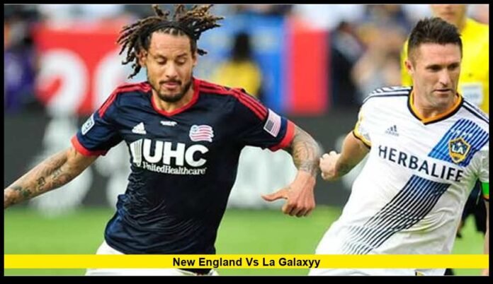 new england vs la galaxyY MLS Match Preview, Team News, Lineups and Playoff Picture